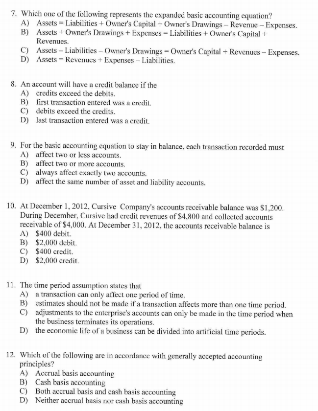  7. Which one of the following represents the expanded basic accounting