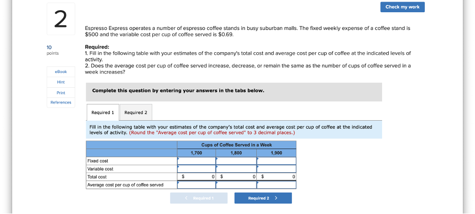 Check my work 2 10 points Espresso Express operates a number