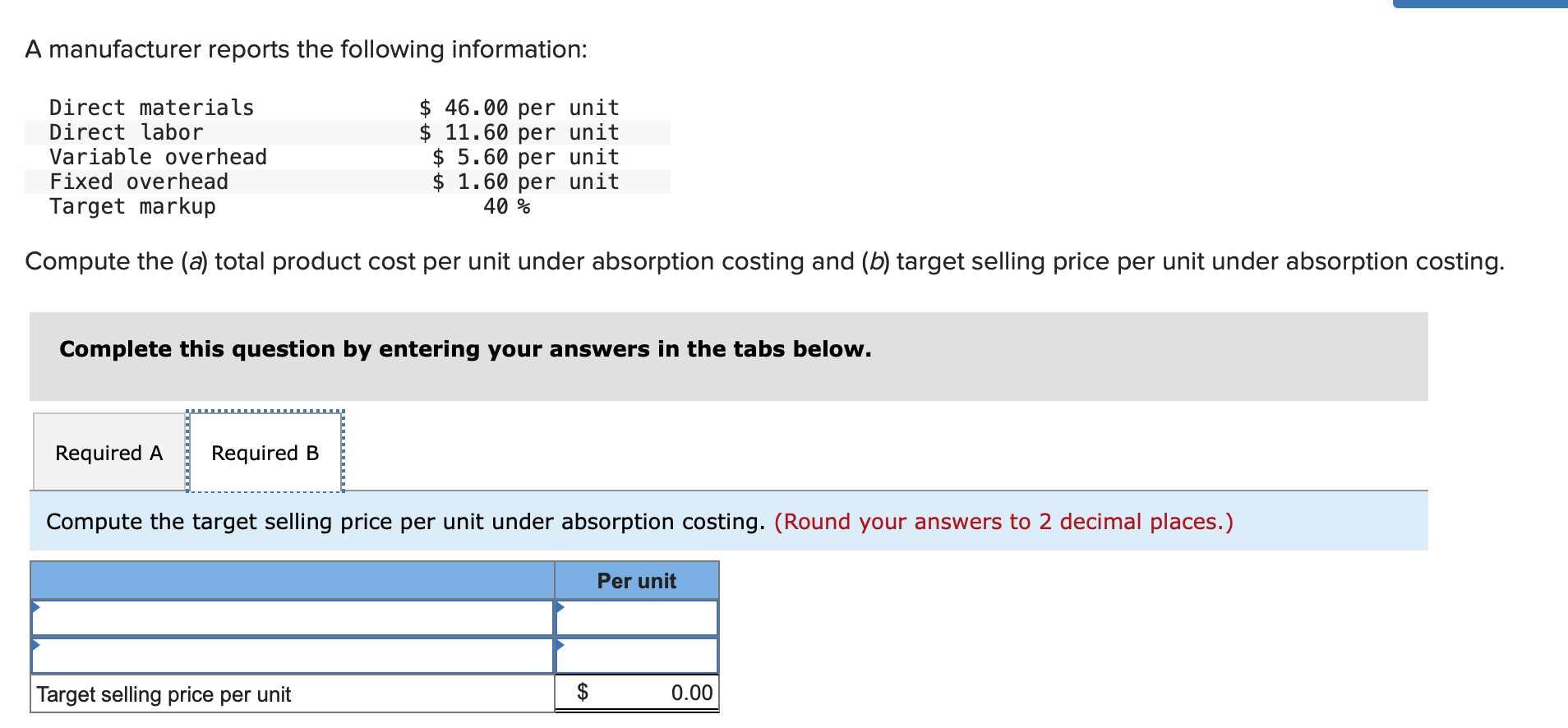46.00 per unit $ 11.60 per unit $ 5.60 per unit $