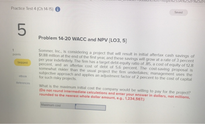  http570253A%25 Practice Test 4 (Ch 14-15) Saved 5 Problem 14-20 WACC