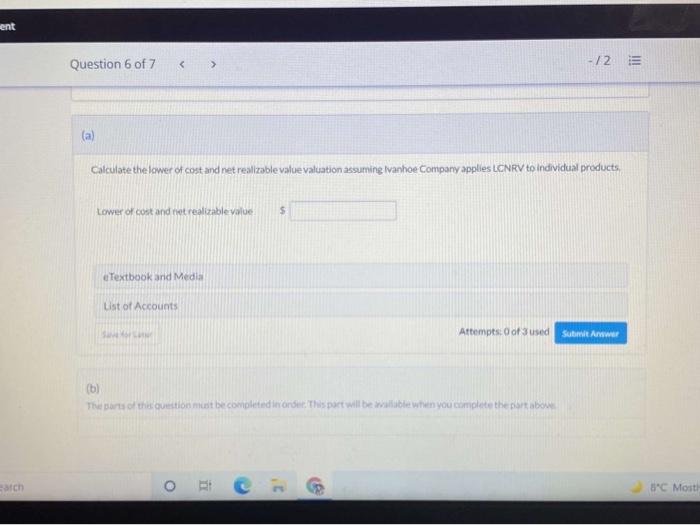 in Progress Ivanhoe Company has the following cost and net realizable value