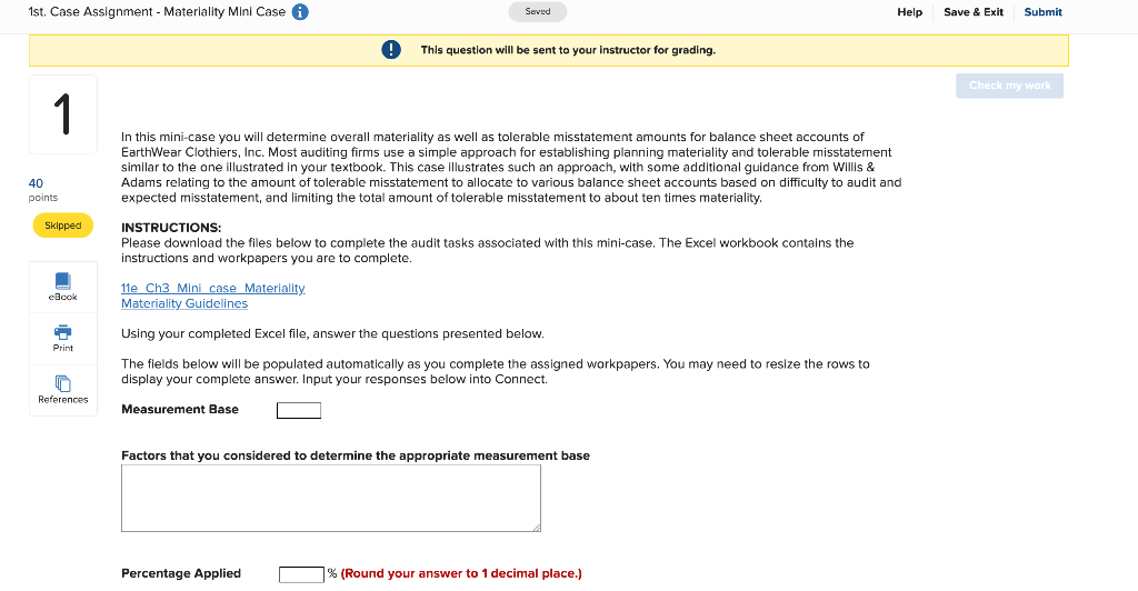  1st. Case Assignment - Materiality Mini Case A Saved Help Save
