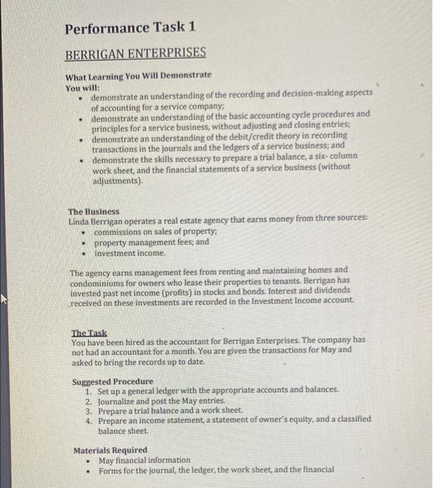  Performance Task 1 BERRIGAN ENTERPRISES What Learning You Will Demonstrate You