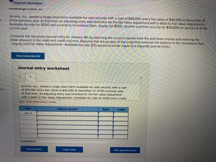 of Topper, Inc. Complete the necessary journal entry by selecting the account