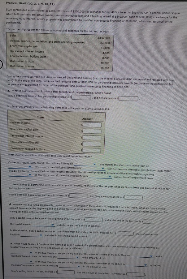  Problem 10-47 (10.3, 7, 9, 10, 11) Suzy contributed assets valued
