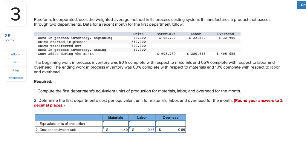  Ch 3 Pureform, Incorporated, uses the weighted average method in its