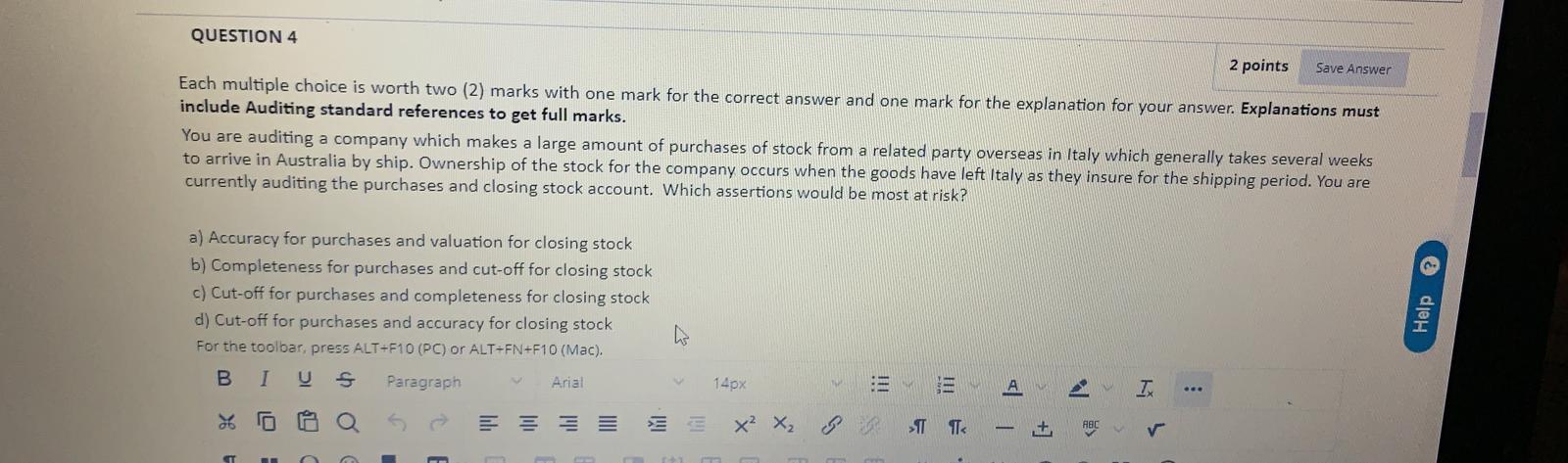 Question One (2 Marks). Which shows the correct ranking of audit evidence