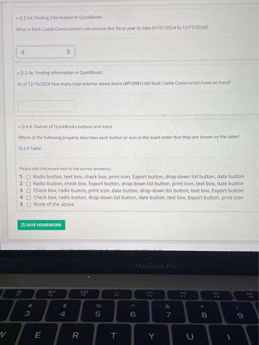  0.2.5d. Finding information in QuickBooks What is Rock Castle Construction's net