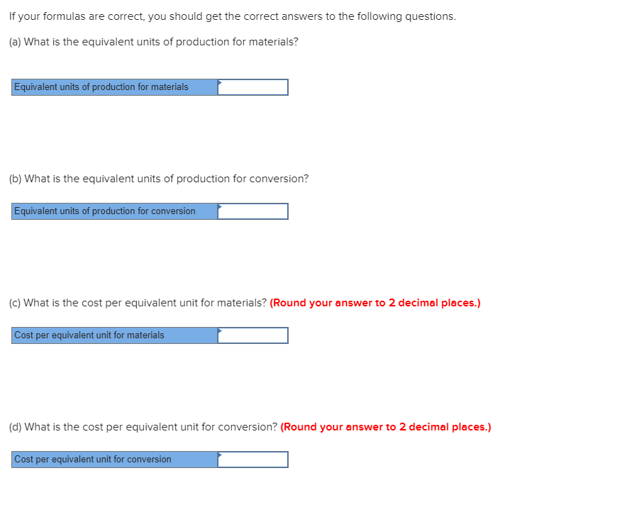 to create your own worksheet version of Exhibit 5-5 and Exhibit 5-8