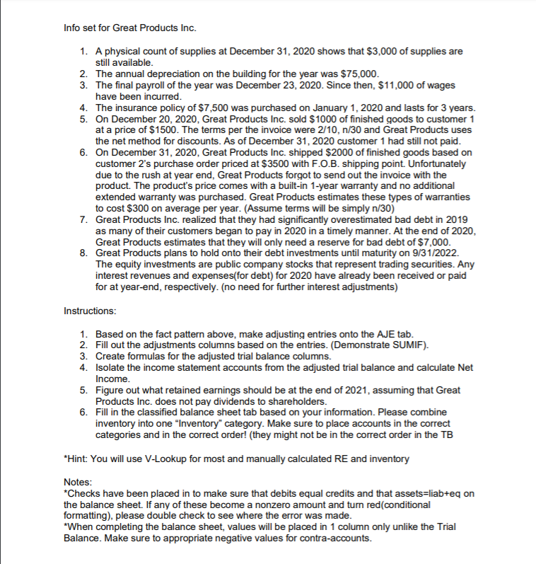 Info set for Great Products Inc. 1. A physical count of