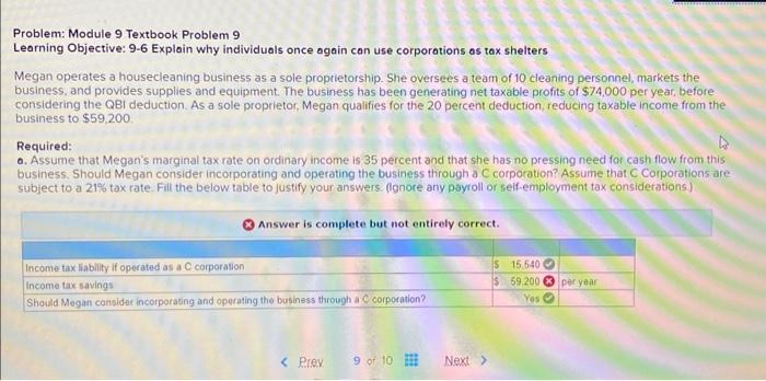  Problem: Module 9 Textbook Problem 9 Learning Objective: 9-6 Explain why