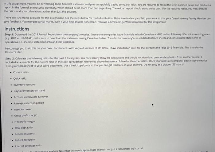  In this assignment, you will be performing some financial statement analyses