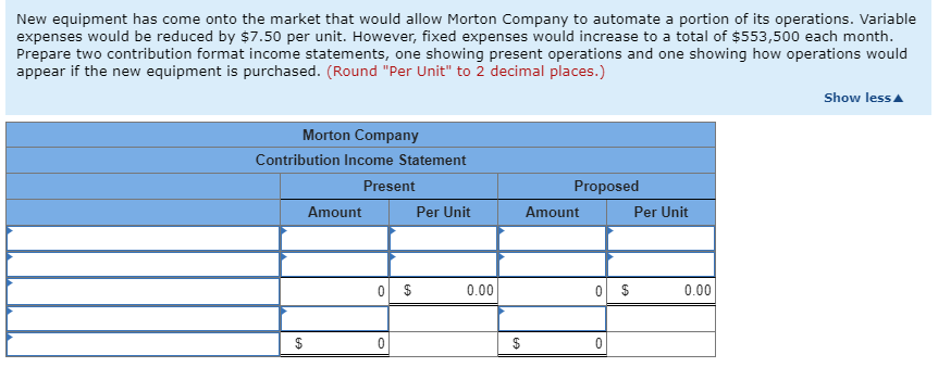 of Safety [LO5-4, LO5-5, LO5-7, LO5-8] Morton Company's contribution format income statement