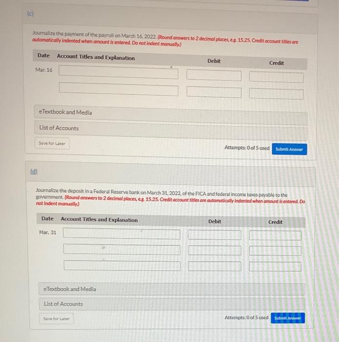 ended March 15, 2022, are presented below. Employee Hours Worked Hourly Rate