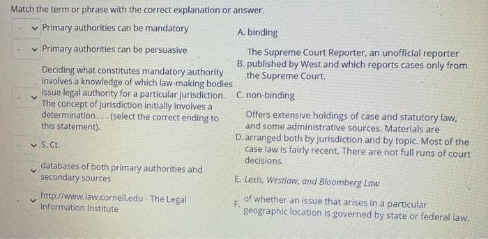  Match the term or phrase with the correct explanation or answer.