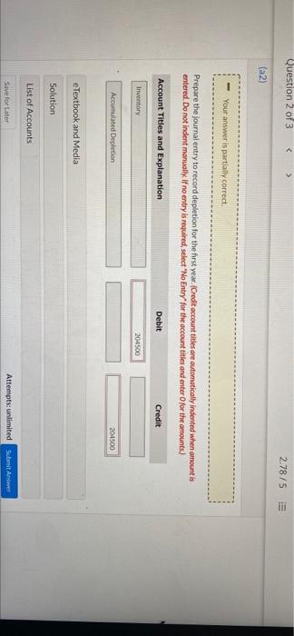  Question 2 of 3 2.78/5 E (a2) Your answer is partially