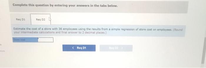 new locations. They believe that costs are driven in large part by