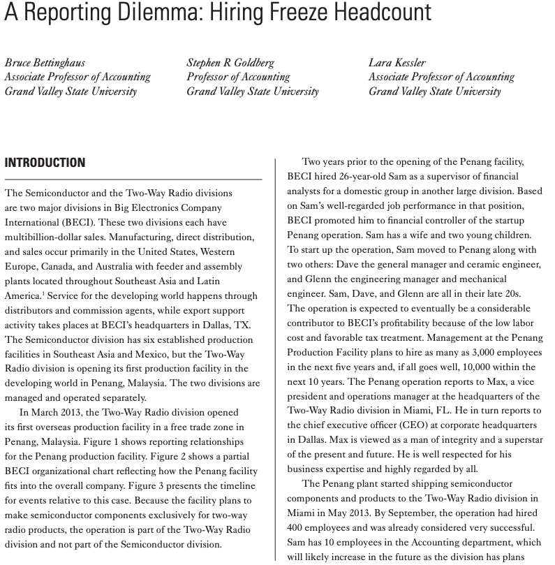  A Reporting Dilemma: Hiring Freeze Headcount Bruce Bettinghaus Associate Professor of