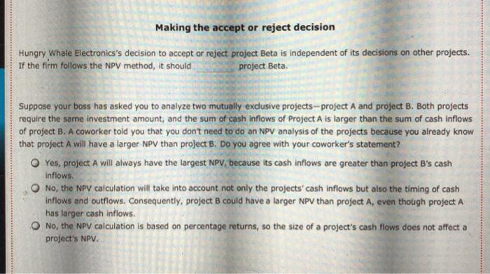 (NPV) rule is considered one of the most common and preferred criteria