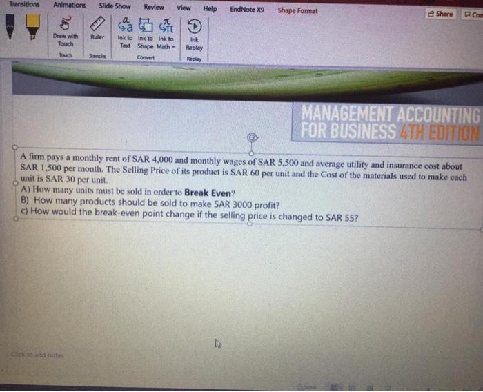  Transitions Animations Slide Show Review View Help EndNote X9 Shape Format