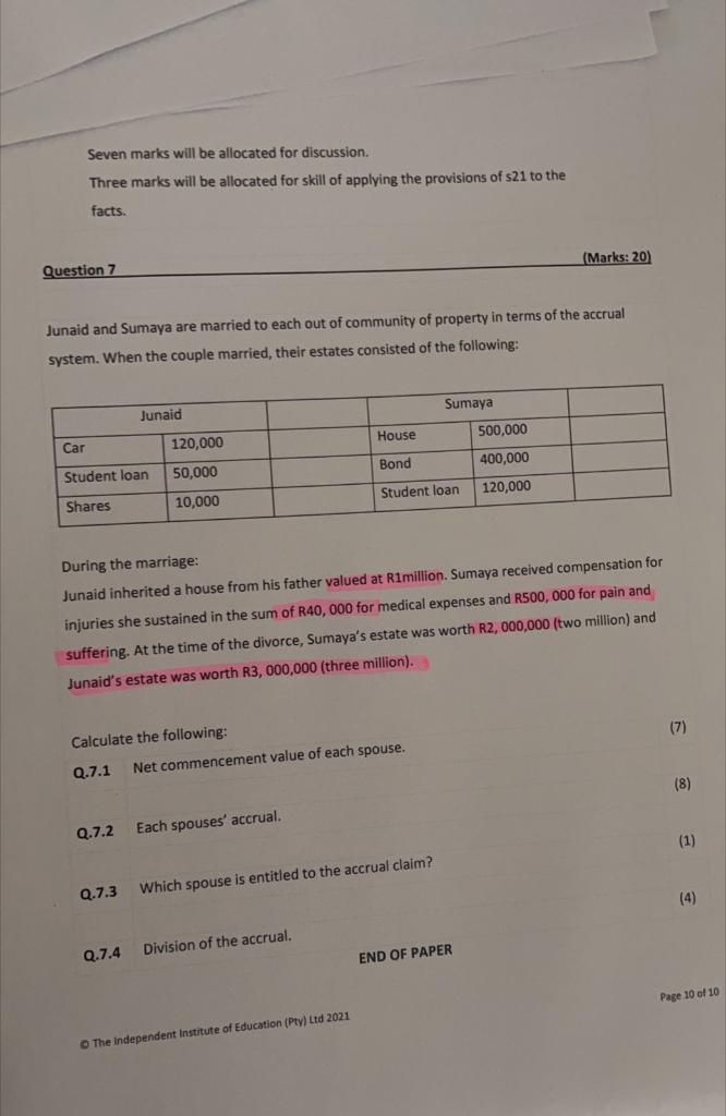  QUESTION 7 Seven marks will be allocated for discussion. Three marks