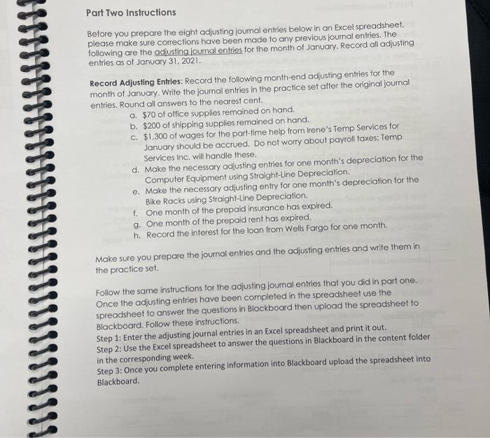 please solve use excel format Part Two Instructions Before you prepare the