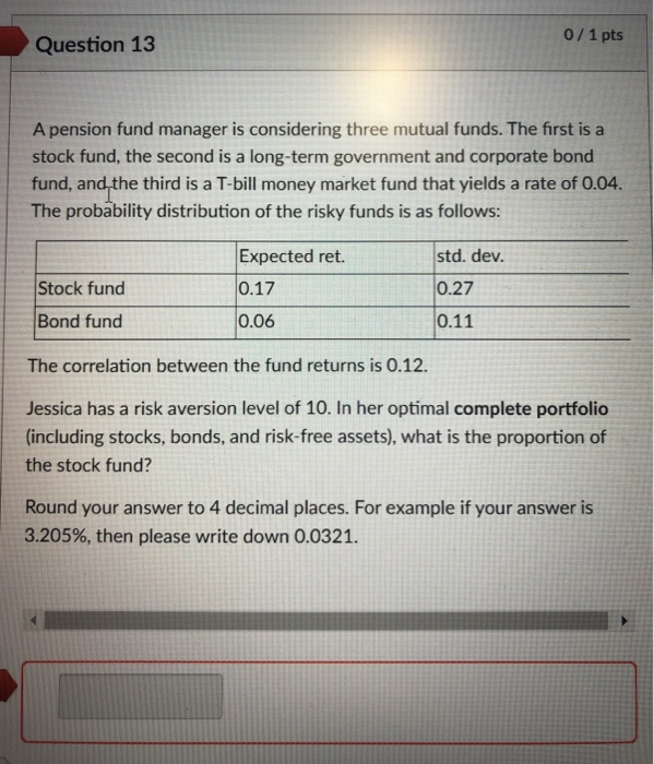 I am having issues finding the proportion of the stock fund, correct
