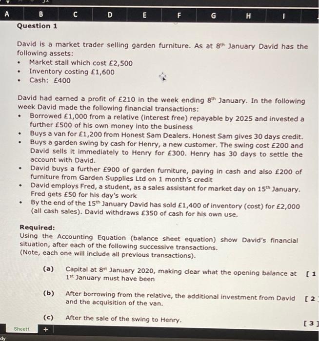  A D E E F G H 1 B Question 1