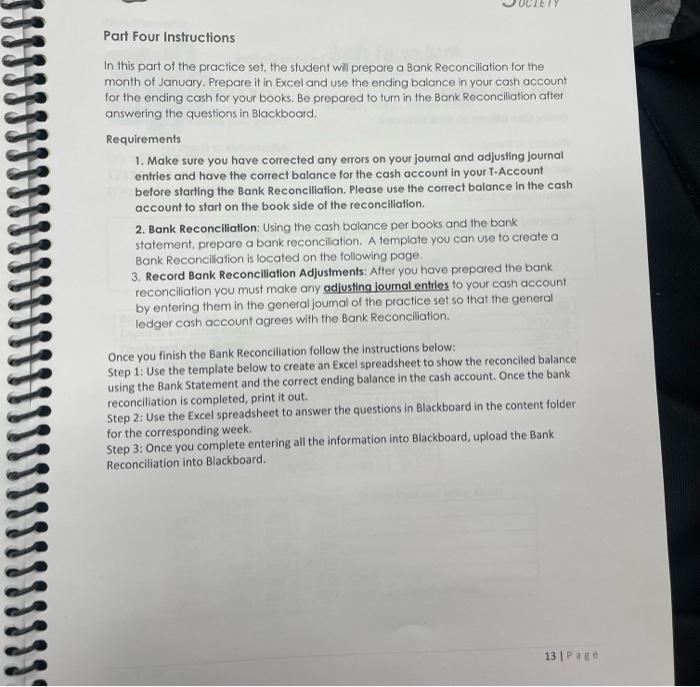 please solve in excel format Part Four Instructions In this part of