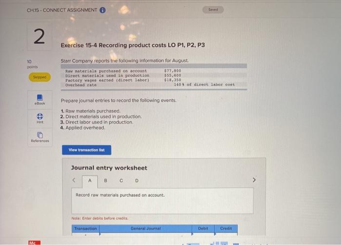  CH15 - CONNECT ASSIGNMENT Sved 2 Exercise 15-4 Recording product costs