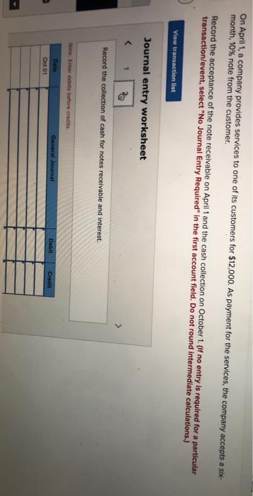 to one of its customers for $12,000. As payment for the services,