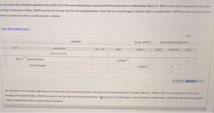 please do part b a) Joumalize the necessary adjusting entry at the