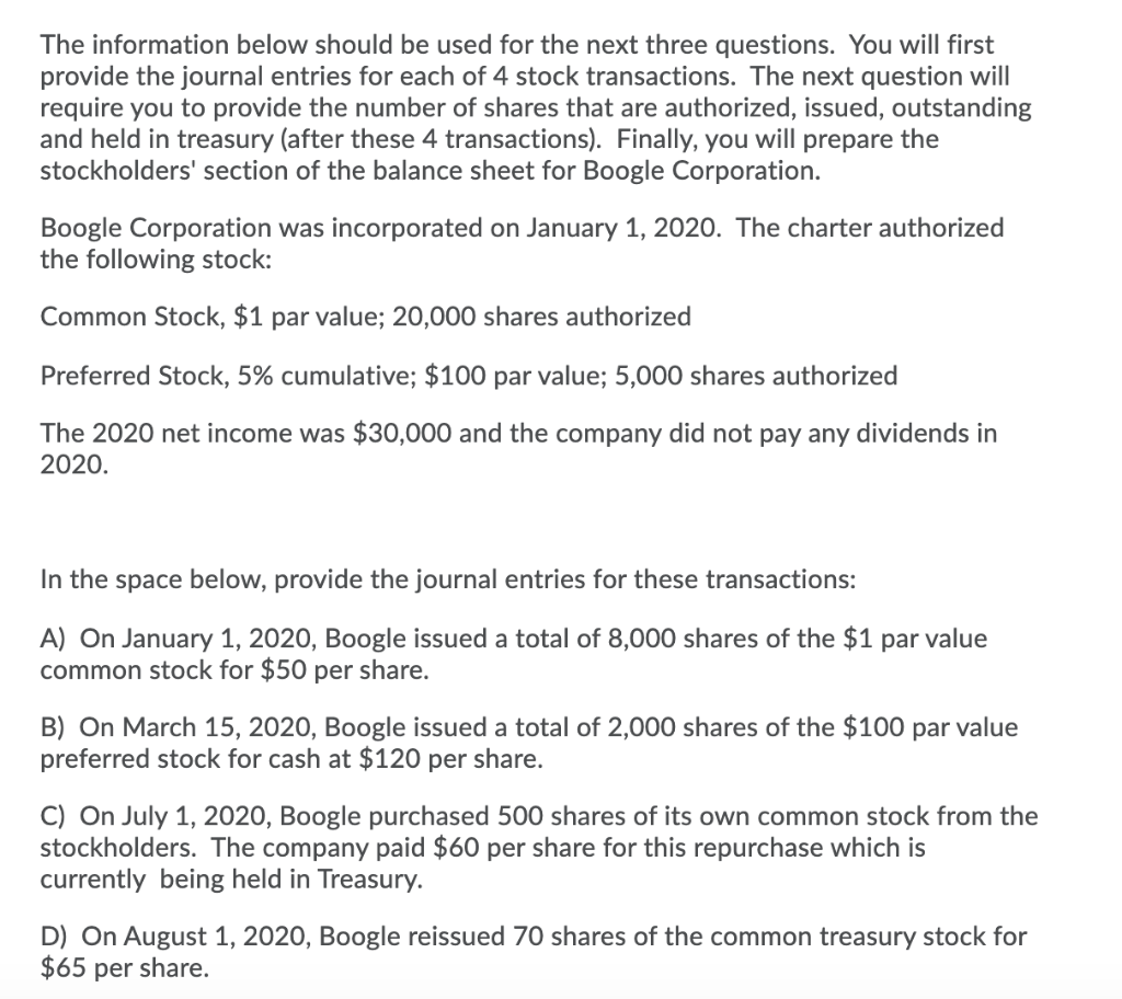 The information below should be used for the next three questions.