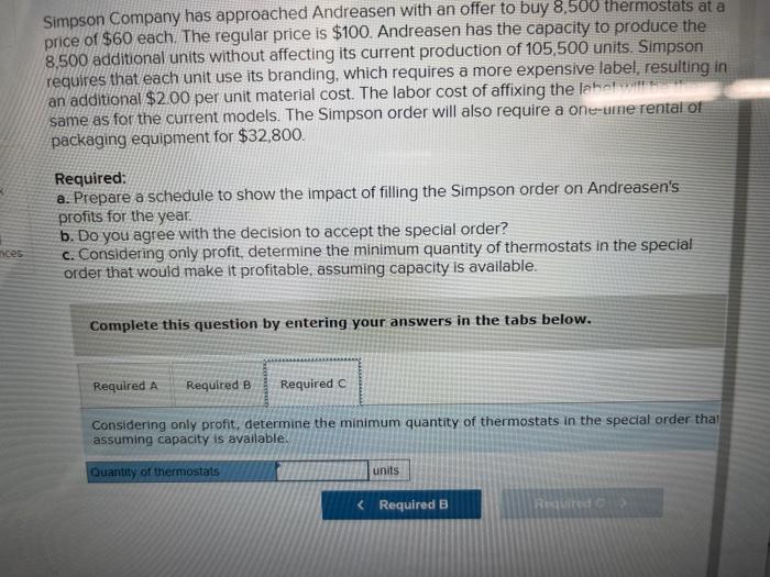 at a price of $60 each. The regular price is $100. Andreasen