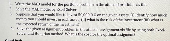 1. Write the MAD model for the portfolio problem in the