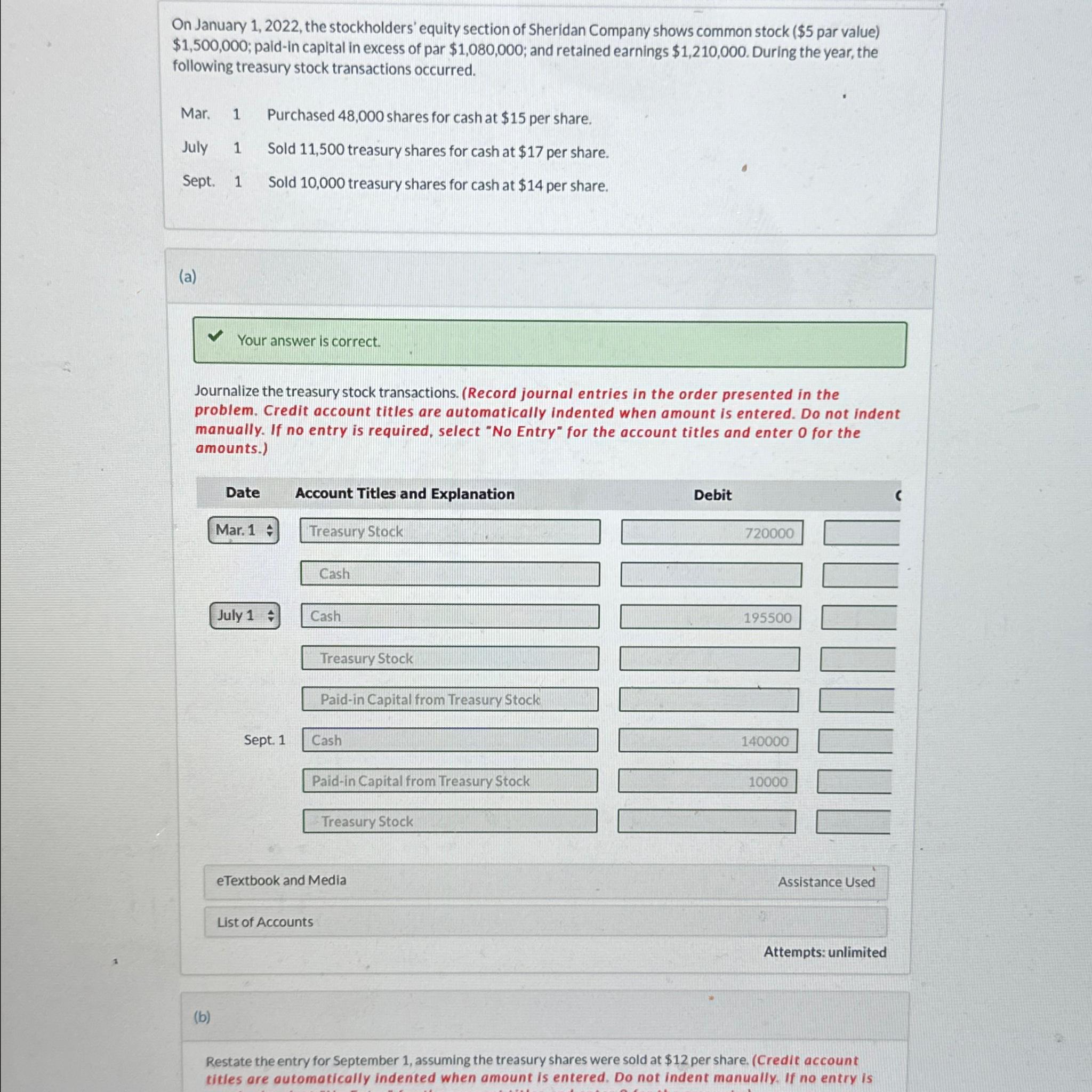  On January 1,2022, the stockholders' equity section of Sheridan Company shows