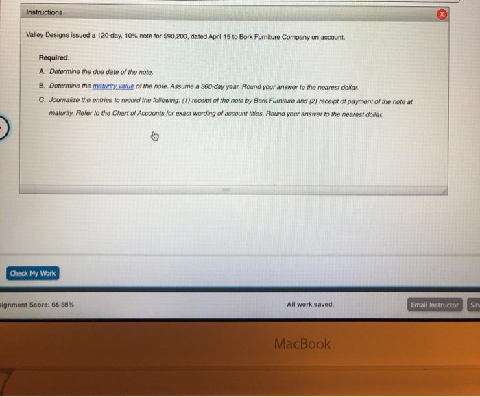  Valley Designs issued a 120-day, 10% note for $90,200, dated April