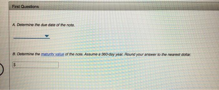 Determine the maturity value of the note. Assume a 360-day year. Round