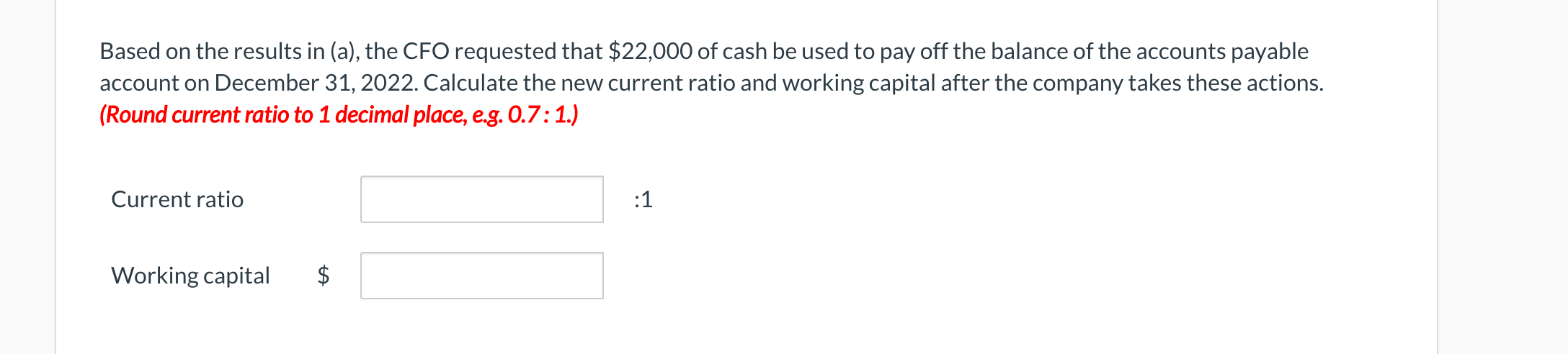 preliminary balance sheet. (Round current ratio to 1 decimal place, e.g. 0.7: