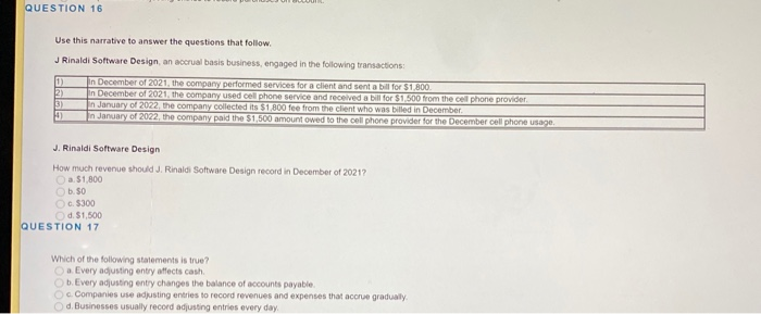  QUESTION 16 Use this narrative to answer the questions that follow