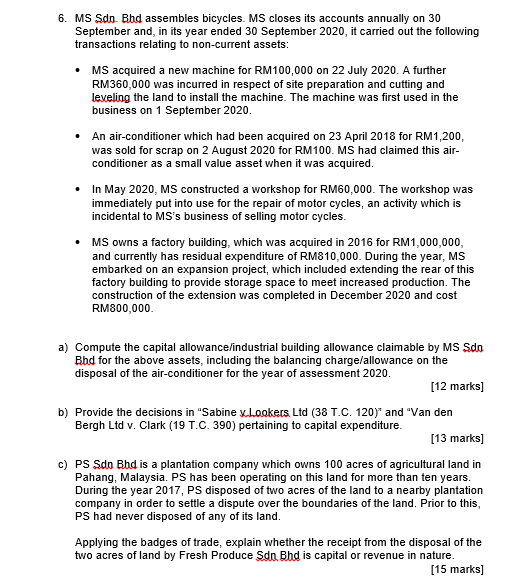 6. MS Sdo Bhd assembles bicycles. MS closes its accounts annually