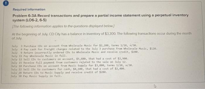  O Required information Problem 6-3A Record transactions and prepare a partial