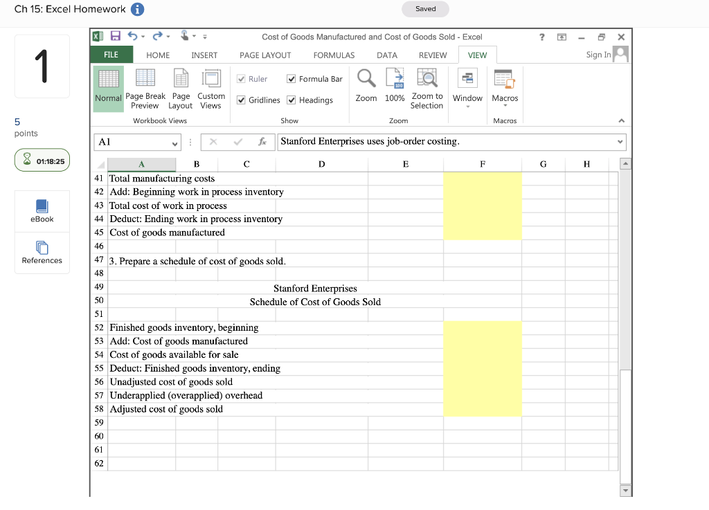 Goods Manufactured and Cost of Goods Sold - Excel ? FILE HOME
