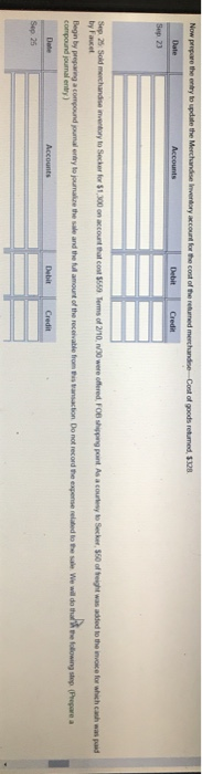 destination 10 Made payment to Sharpner Wholesalers for goods purchased on September