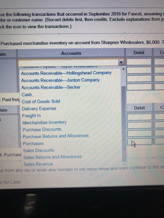 inventory to Secker for $1,300 on account that cost $559. Print Done