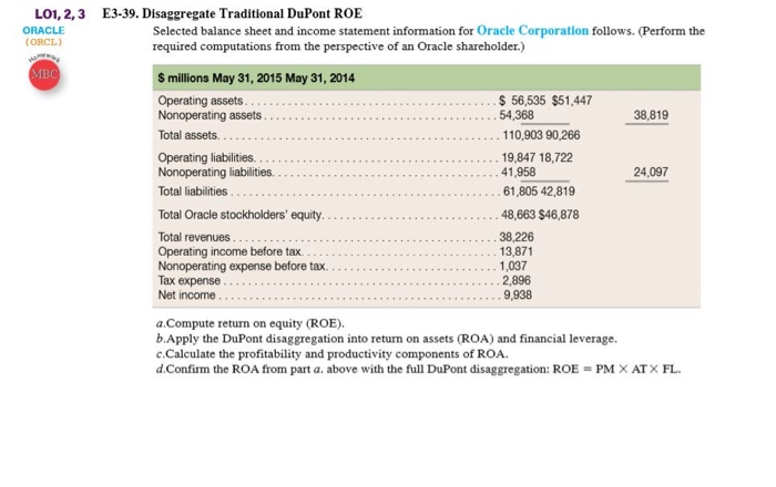 Please show all steps. L01, 2, 3 ORACLE (ORCL) E3-39. Disaggregate Traditional