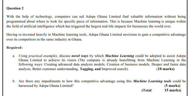 Question 2 With the help of technology, computers can aid Adepa