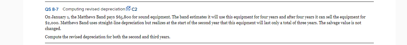  QS 8-7 Computing revised depreciation C c2 On January 1, the