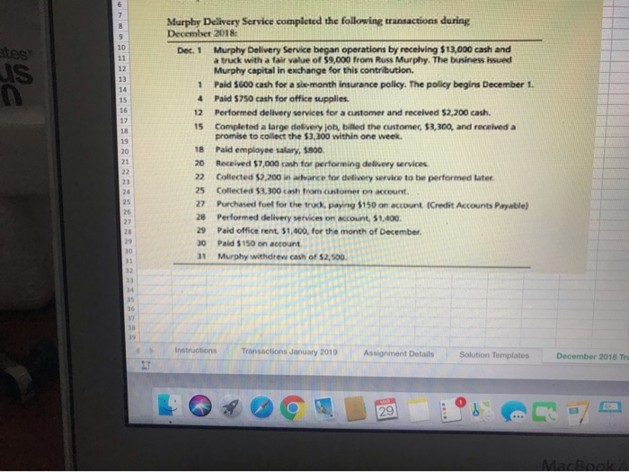 nintel Record (type them into the spreadsheet) each transaction in the journal.