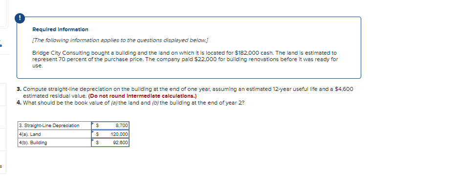 correct questions get a 100% thumbs up! Required Information [The following information